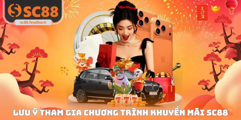 Lưu ý quan trọng cần nắm về chương trình khuyến mãi